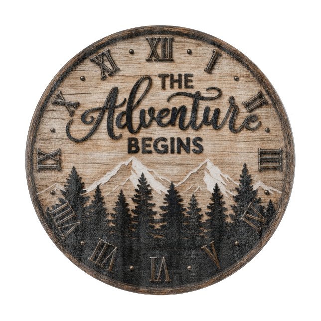 The Adventure Begins Rustic Mountain Cabin Cutting Board (Front)