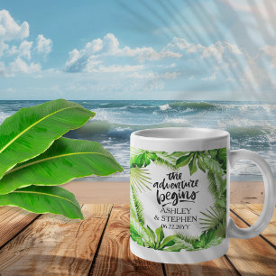 The Adventure Begins Tropical Wedding Names   Date Coffee Mug