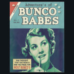 The Adventures of Bunco Babes Flyer<br><div class="desc">The Adventures of Bunco Babes comic and campy art graphic design by Artinspired.  A fun way to invite your guests to a fun Bunco rolling event.  Design features a woman thinking about winning the prize for the most Bunco's.  Look for this design and more Bunco ideas at www.zazzle.com/artinspired*.</div>
