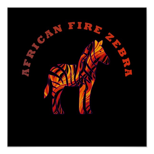 The African Fire Zebra  Poster (Front)