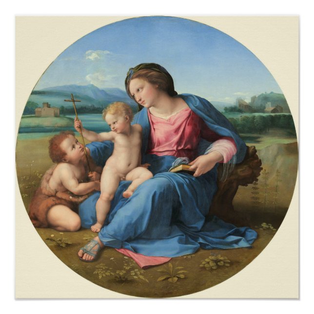 The Alba Madonna, c. 1510 (oil on panel) Poster (Front)