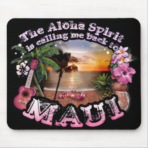 The Aloha Spirit is calling me back to Maui Mouse Mat
