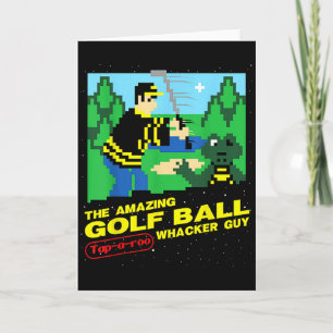 The Amazing Golf Ball Tap-a-roo Whacker Guy  Card