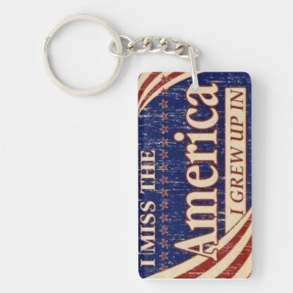 The America I Grew Up In Key Ring