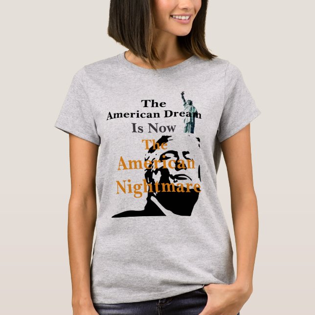 The American Dream T-Shirt (Front)