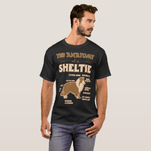 The Anatomy Of Sheltie Pet Lovers Gift T-Shirt