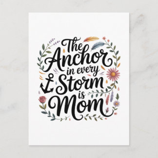The Anchor In Every Storm Is Mom Announcement Postcard