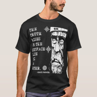 The Ancient Slavic Wisdom T-Shirt