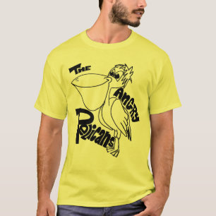 The Angry Pelicans T-Shirt