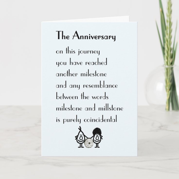The Anniversary - a funny wedding anniversary poem Card | Zazzle