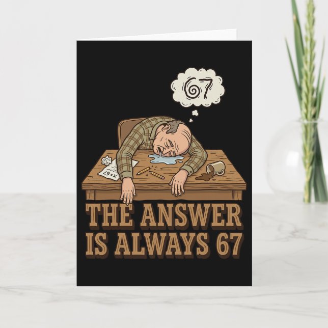 The Answer Is Always 67 Math Teacher Meme 90s Retr Card (Front)