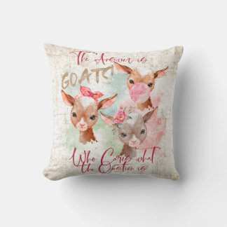 The Answer is Goats - Cute Watercolor Kid Goats Cushion