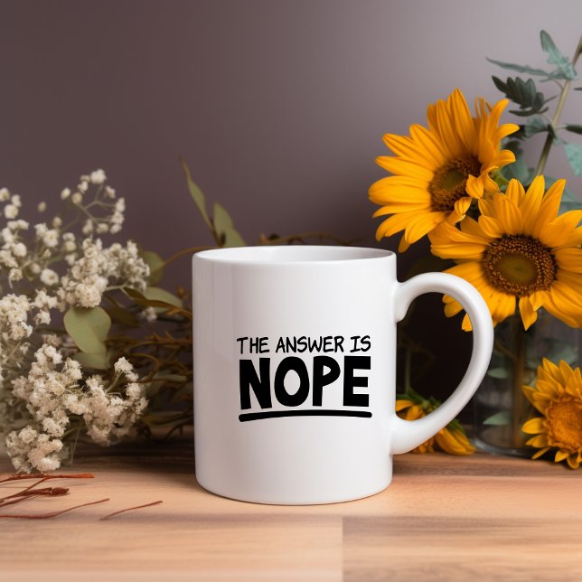 The Answer Is Nope Meme Mug (Creator Uploaded)