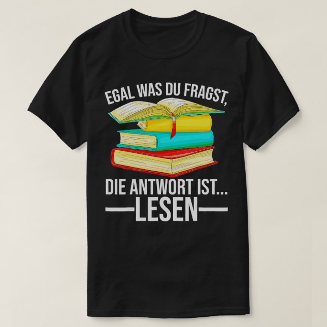 The Answer is Reading Sayings Book Stack Reading H T-Shirt (Design Front)
