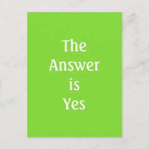 The Answer is Yes Lime Green Typography Postcard