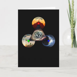 The Answer To Everything Is 42! Card