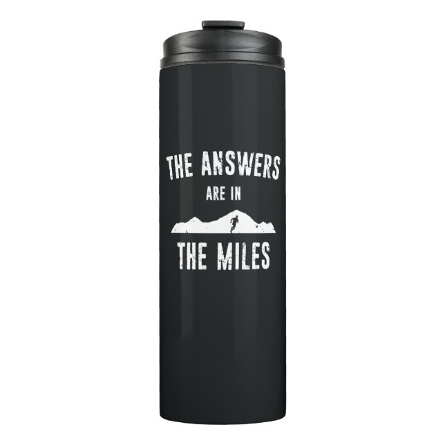 The Answers Are In The Miles Thermal Tumbler (Front)