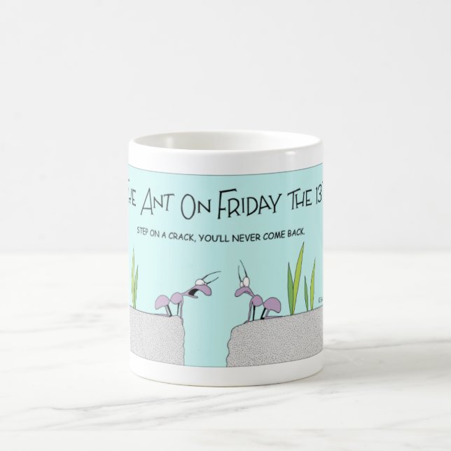 The ant on Friday the 13th Coffee Mug (Center)