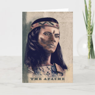 The Apache - Greeting Card
