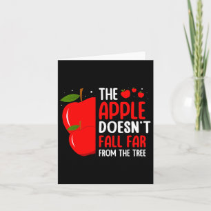 The Apple Doesn't Fall Far From The Tree Apple Pic Card