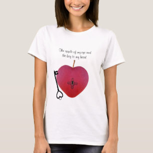 The apple of my eye and the key to my heart T-Shirt