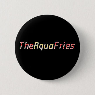 "The Aqua Fries" Official New Button