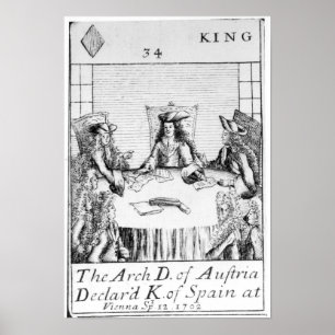 The Archduke of Austria Declared King of Spain Poster