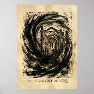 The Architect Of Ruin Poster