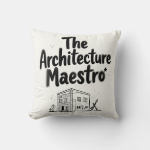 The Architecture Maestro Cushion