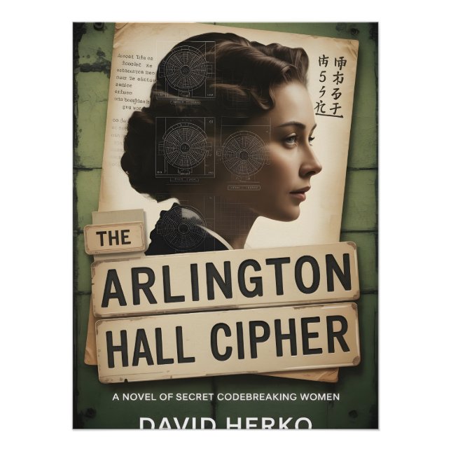The Arlington Hall Cipher Poster (Front)