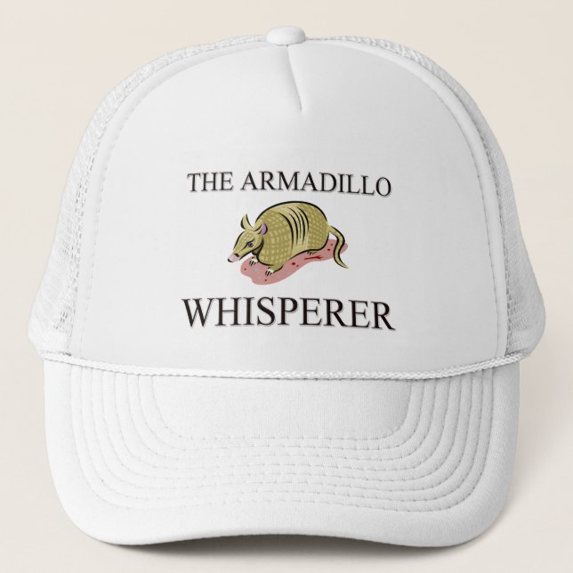 The Armadillo Whisperer Trucker Hat (Front)