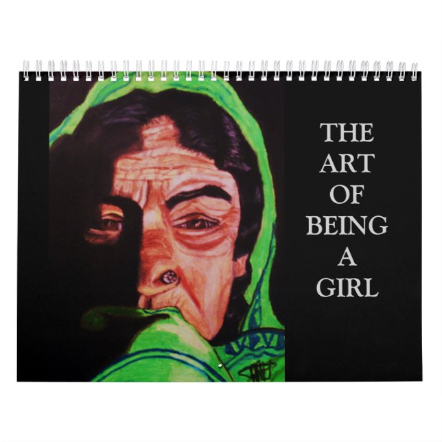THE ART OF BEING A GIRL calendar (Cover)
