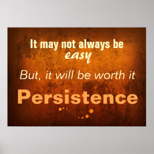 The Art of Persistence (Classroom Poster) Poster