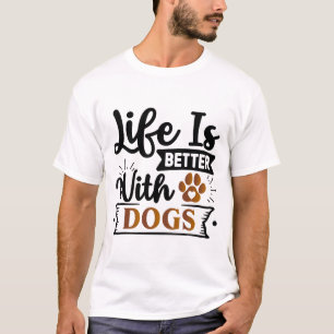 The Art of Positive Dog Motivational Quote T-Shirt
