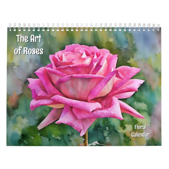The Art of Roses Floral Art Calendar (Cover)