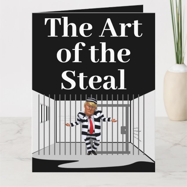 The Art of the Steal Trump Greeting Card (Front)