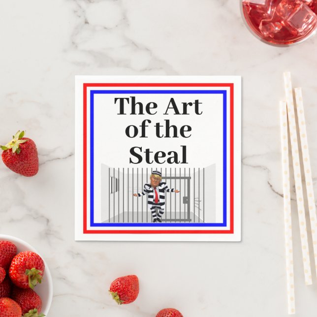 The Art of the Steal Trump Paper Napkin (Insitu)