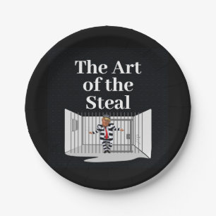 The Art of the Steal Trump Paper Plate