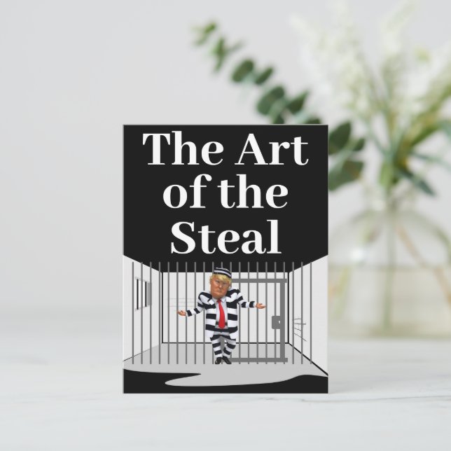 The Art of the Steal Trump Postcard (Standing Front)