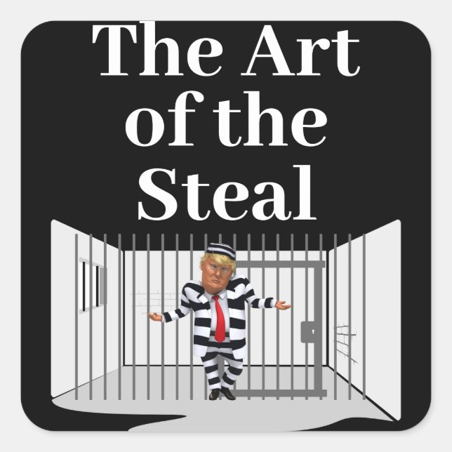 The Art of the Steal Trump Sticker (Front)