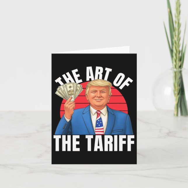 The Art Of The Tariff Deal Trump Man Woman Liberat Card (Front)