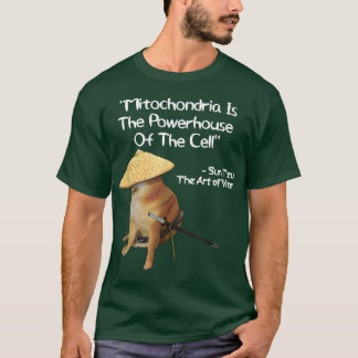 The Art Of War Mitochondria Powerhouse Samurai Dog T-Shirt