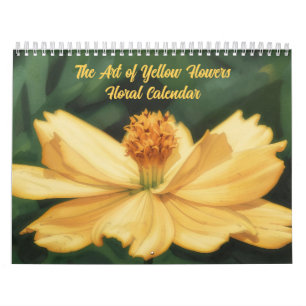 The Art of Yellow Flowers Floral Calendar