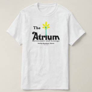 The Atrium Restaurant, Rolling Meadows, IL T-Shirt