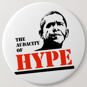 THE AUDACITY OF HYPE 6 CM ROUND BADGE