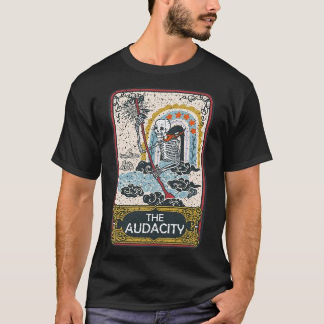 The Audacity Tarot Card Reading Witch Aesthetic Ha T-Shirt (Front)