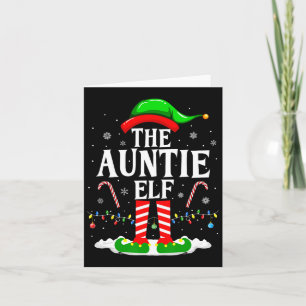 The Auntie Elf Funny Xmas Elf Matching Family Chri Card