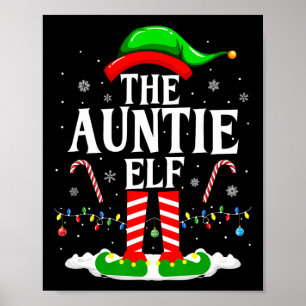 The Auntie Elf Funny Xmas Elf Matching Family Chri Poster