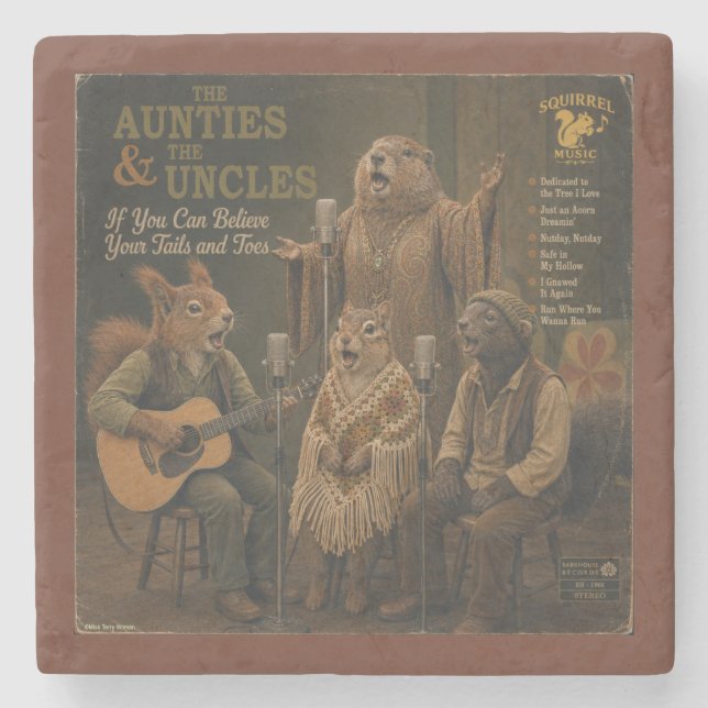 The Aunties & the Uncles: a Parody Stone Coaster (Front)