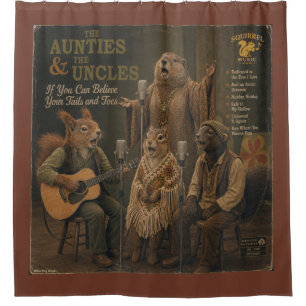 The Aunties & the Uncles Shower Curtain